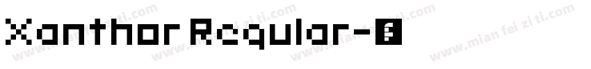 Xanthor Regular字体转换